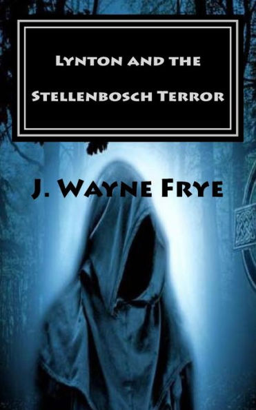 Lynton and The Stellenbosch Terror