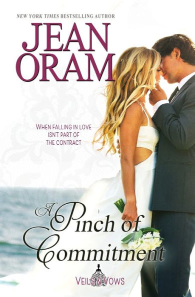 A Pinch of Commitment (Veils and Vows, #2): Marriage Convenience Romance