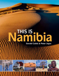 Title: This is Namibia, Author: Gerald Cubitt