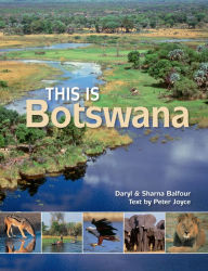 Title: This is Botswana, Author: Peter Joyce