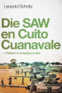 DIE SAW EN CUITO CUANAVALE: 'n Taktiese en strategiese analise