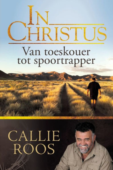 CHRISTUS: Van toeskouer tot spoortrapper