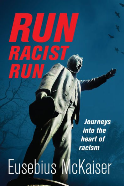 Run Racist Run