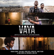 Title: Vaya: Untold Stories of Johannesburg, Author: Harriet Perlman