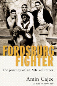 Title: Fordsburg Fighter: The journey of an MK volunteer, Author: Amin Cajee