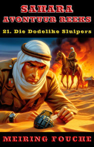 Title: Die Dodelike Sluipers, Author: Meiring Fouche