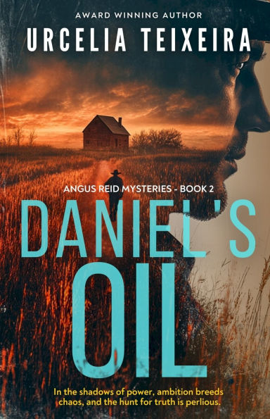 Daniel's Oil: A twisty Christian mystery novel that will keep you guessing!