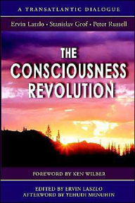 Title: The Consciusness Revolution: A Transatalntic Dialogue, Author: Peter Russell