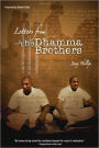 Letters from the Dhamma Brothers: Meditation Behind Bars