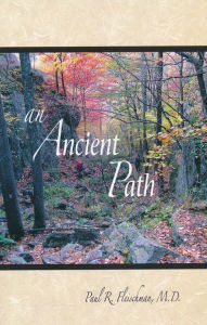 Title: An Ancient Path: Talks on Vipassana Meditation as Taught by S.N. Goenka, Author: Paul R. Fleischman