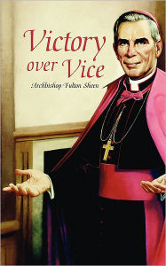 Title: Victory Over Vice, Author: Fulton J. Sheen