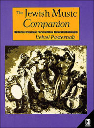 Title: The Jewish Music Companion Historical Overview with CD, Author: Velvel Pasternak