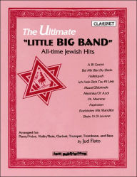 Title: Ultimate Little Big Band: All-Time Jewish Hits Clarinet, Author: Jud Flato