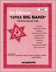 Title: Ultimate Little Big Band: All-Time Jewish Hits Bass, Author: Jud Flato