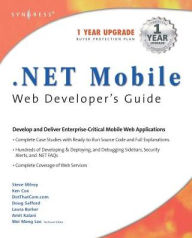 Title: .NET Mobile Web Developers Guide, Author: Syngress