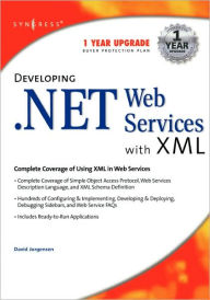 Title: Developing .Net Web Services With Xml, Author: Syngress