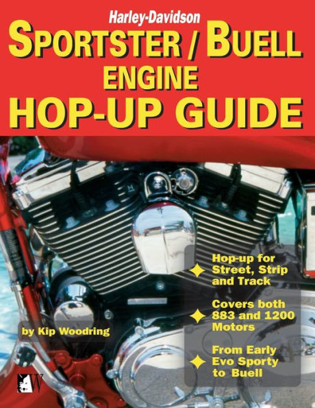 Harley-Davidson Sportster/Buell Engine Hop-Up Guide