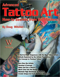 Title: Advanced Tattoo Art, Author: Doug Mitchel