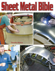 Title: Sheet Metal Bible, Author: Timothy Remus