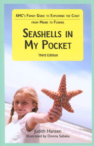 Seashells In My Pocket Amc S Family Guide To Exploring