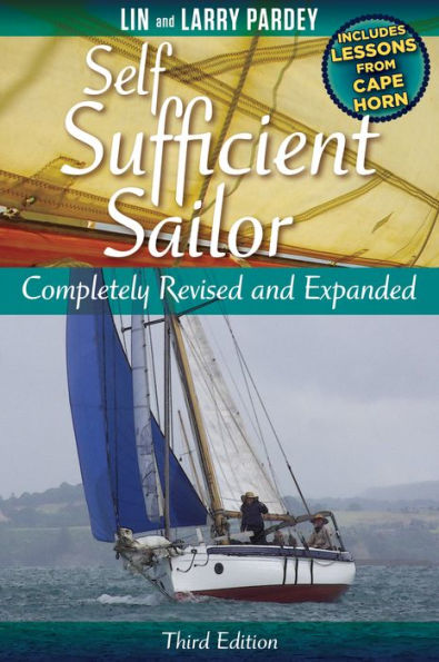 The Self-Sufficient Sailor, 3rd edition, Fully Revised and Expanded