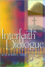 Interfaith Dialogue and Peacebuilding / Edition 1