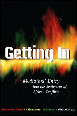 Getting In: Mediators' Entry into the Settlement of African Conflicts