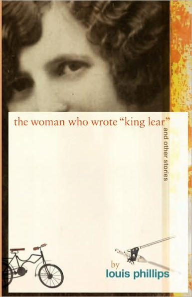 The Woman Who Wrote 'King Lear' and Other Stories
