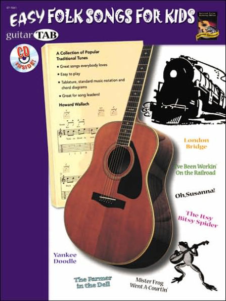 Easy Folk Songs for Kids: A Collection of Popular Traditional Tunes (Guitar TAB), Book & CD