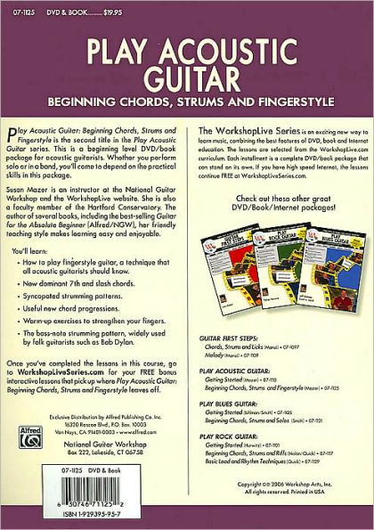 Play Acoustic Guitar -- Beginning Chords, Strums, and Fingerstyle: Three Ways to Learn: DVD * Book * Internet, Book & DVD