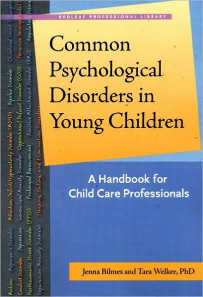 Common Psychological Disorders in Young Children: A Handbook for Child Care Professionals