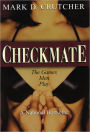 Checkmate: The Games Men Play