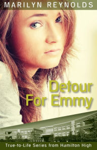 Title: Detour for Emmy, Author: Marilyn Reynolds