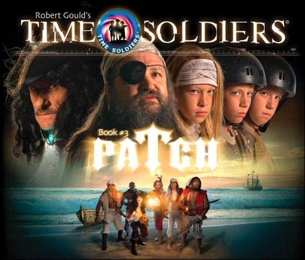 Patch (Time Soldiers Series #3)