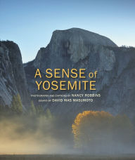 Title: A Sense of Yosemite, Author: Nancy Robbins