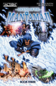Title: Legend of the Mantamaji: Book 3, Author: Eric Dean Seaton