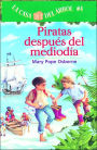 Piratas despues del mediodia (Pirates Past Noon: Magic Tree House Series #4)