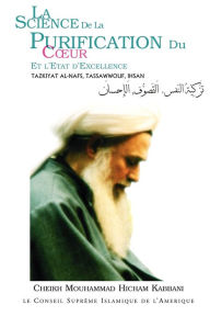 Title: La Science De La Purification Du Coeur, Author: Cheikh Mouhammad Kabbani