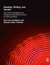 Title: Reading, Writing, and Gender / Edition 1, Author: Gail Lynn Goldberg