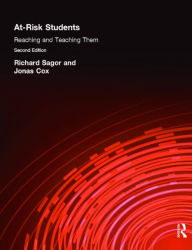 Title: At Risk Students: Reaching and Teaching Them / Edition 2, Author: Jonas Cox