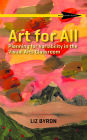 Art for All: Planning for Variability in the Visual Arts Classroom