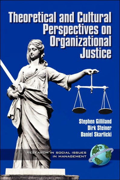 Theoretical and Cultural Perspectives on Organizational Justice (PB)