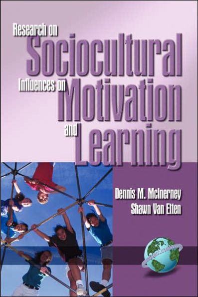 Research on Sociocultural Influences Motivation and Learning Vol. 1 (PB)