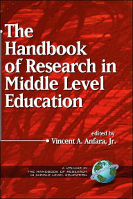 Title: The Handbook of Research in Middle Level Education (Hc), Author: Matias A. Montes-Huidobro