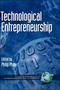 Title: Technological Entrepreneurship (Hc), Author: Philip Phan