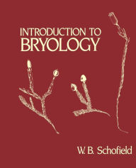 Title: Introduction to Bryology, Author: W B Schofield