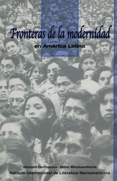 Fronteras de la modernidad en América Latina