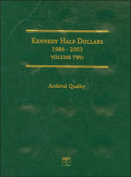 Title: Kennedy Half Dollars 1986-2003, Author: Staff of Littleton