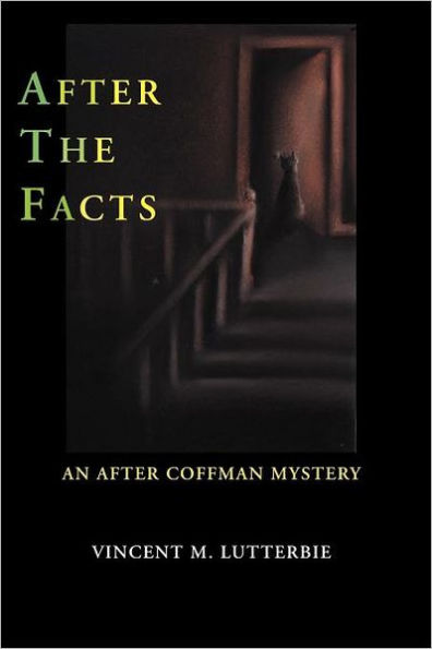 After The Facts: An After Coffman Mystery