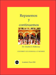 Title: Repasemos Y Continuemos, Author: Charles E Holloway